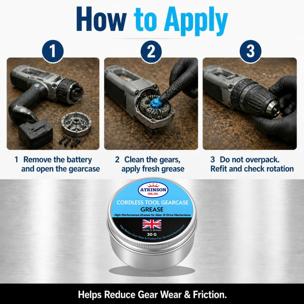 Atkinson Oil Co. Cordless Tool Gearcase Grease 30g – how to apply